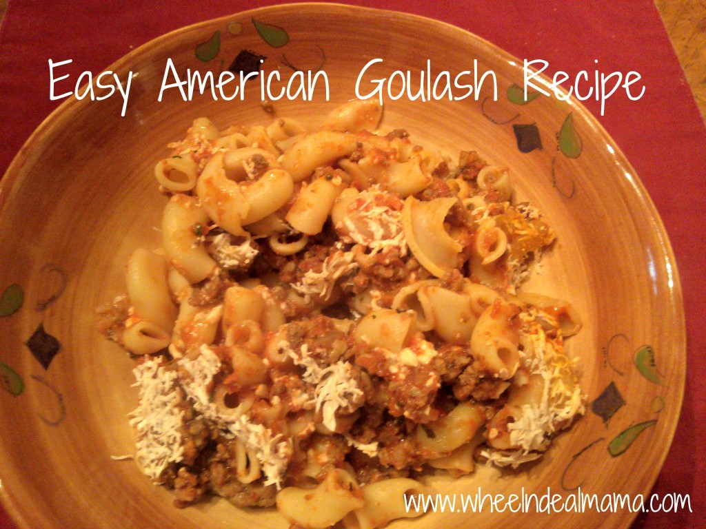 Easy American Goulash Recipe  Wheel N Deal Mama